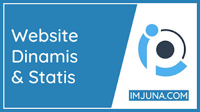 Perbandingan Website Dinamis Dan Website Statis